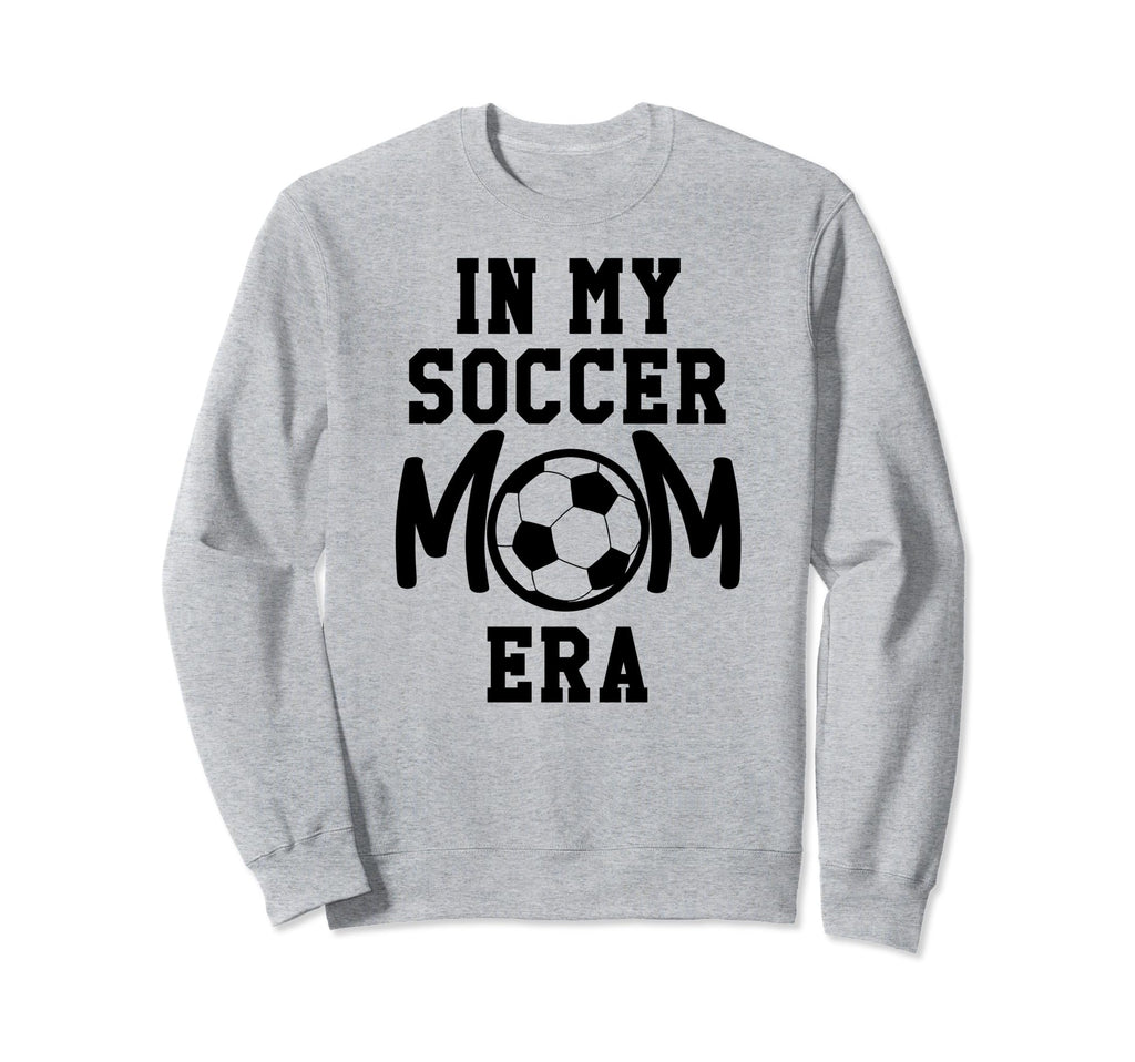 My Soccer Mom Era Soccer Mama My Sweatshirt - Custom Art Print Unisex - T-Shirt, Sweatshirt, Hoodie