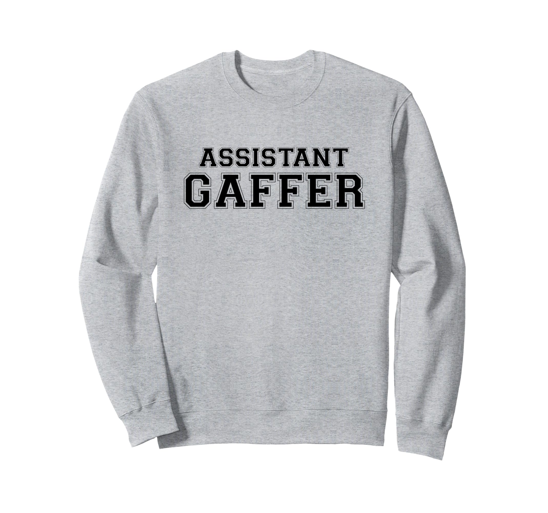 Assistant Gaffer Funny Soccer Coach Sweatshirt - Trendy Graphic Men Women - T-Shirt, Sweatshirt, Hoodie