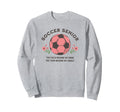 Senior Soccer Team Became Family Sweatshirt - Unique Graphic for Adults - T-Shirt, Sweatshirt, Hoodie