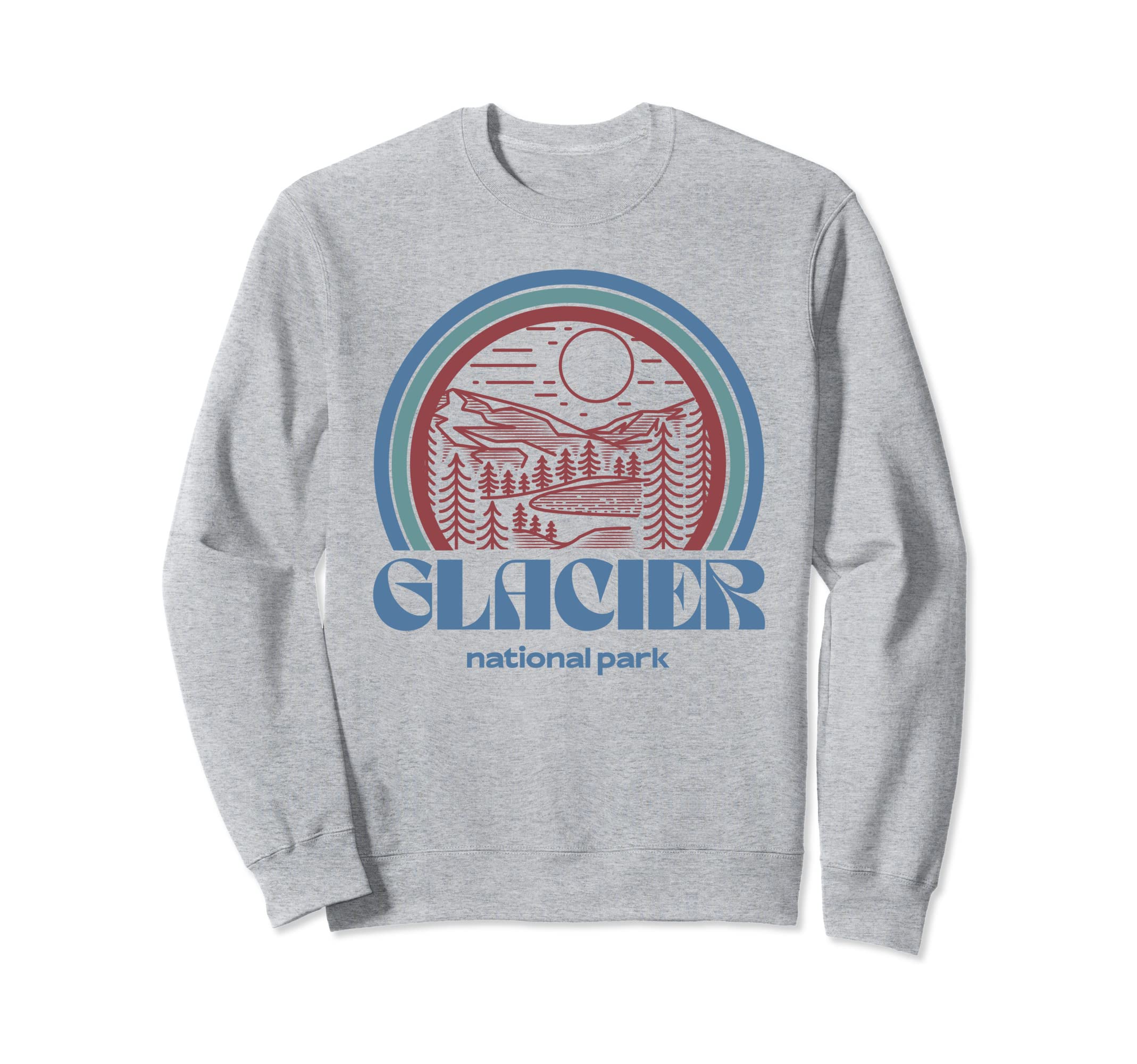Glacier National Park Outdoor Sweatshirt - Fun Novelty Design for Adults - T-Shirt, Sweatshirt, Hoodie