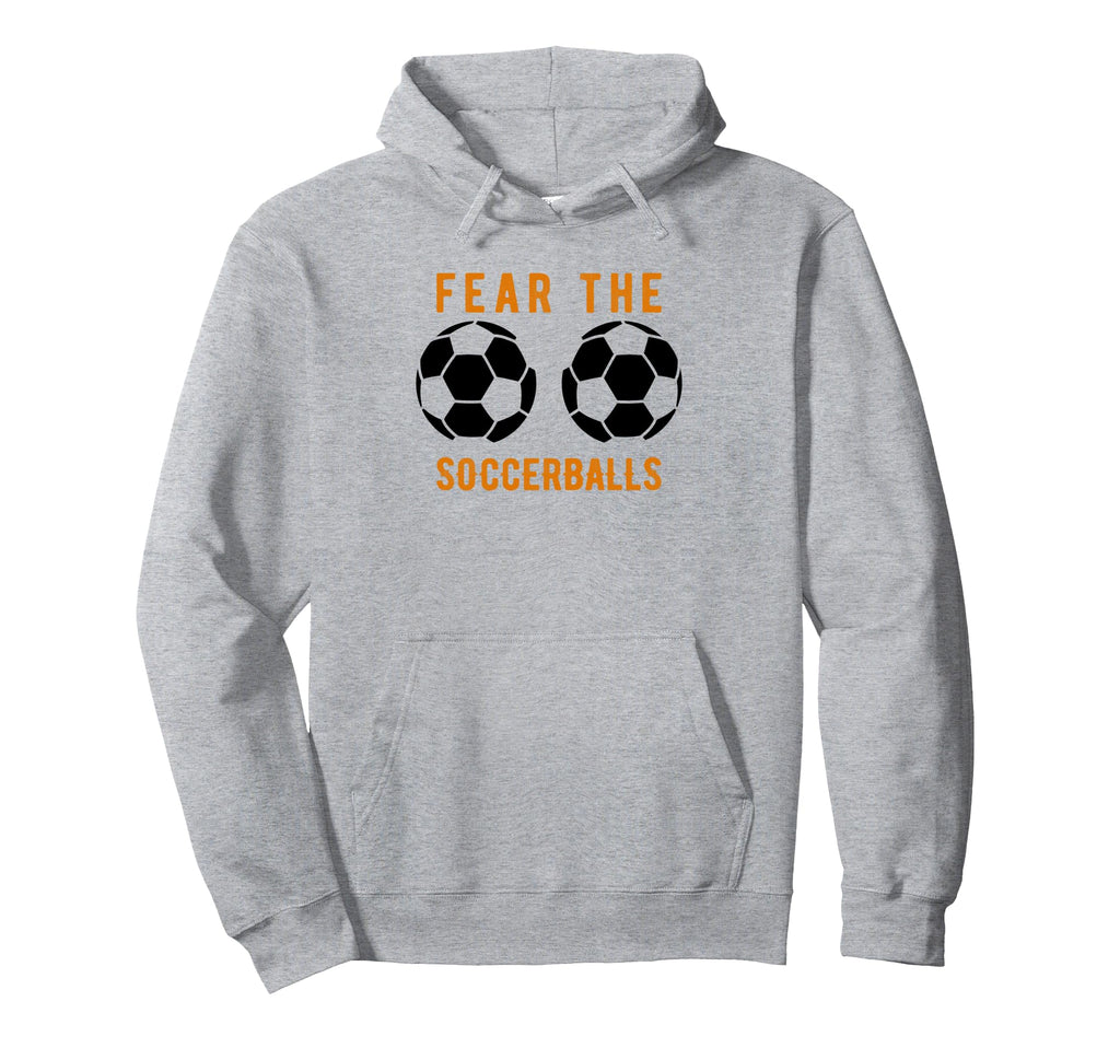 Funny Football Soccer Balls Fear Hoodie - Custom Art Print for Adults - T-Shirt, Sweatshirt, Hoodie