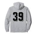 Number 39 Backside 80S 90S Team Hoodie - Casual Everyday Wear Unisex - T-Shirt, Sweatshirt, Hoodie