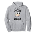My Favorite Soccer Player Calls Me Nana Hoodie - Unique Graphic Men Women - T-Shirt, Sweatshirt, Hoodie