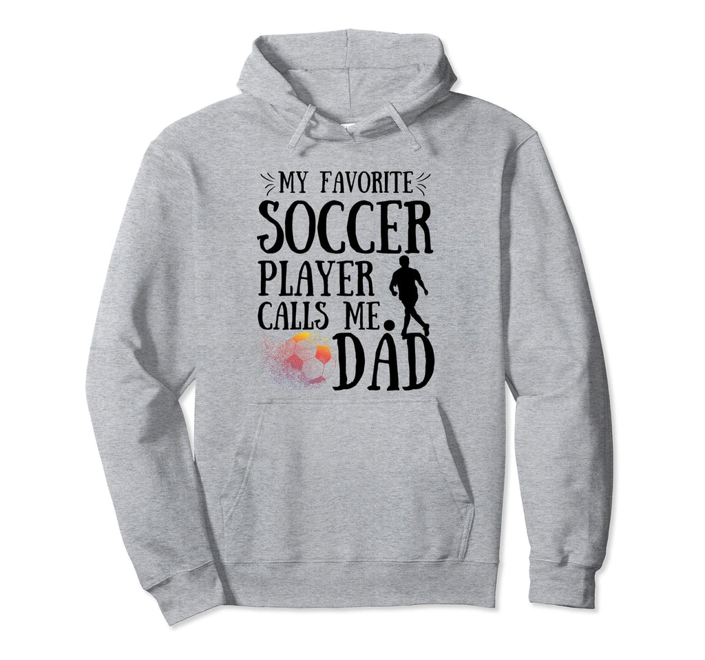 My Favorite Soccer Player Calls Me Hoodie - Aesthetic Graphic Men Women - T-Shirt, Sweatshirt, Hoodie