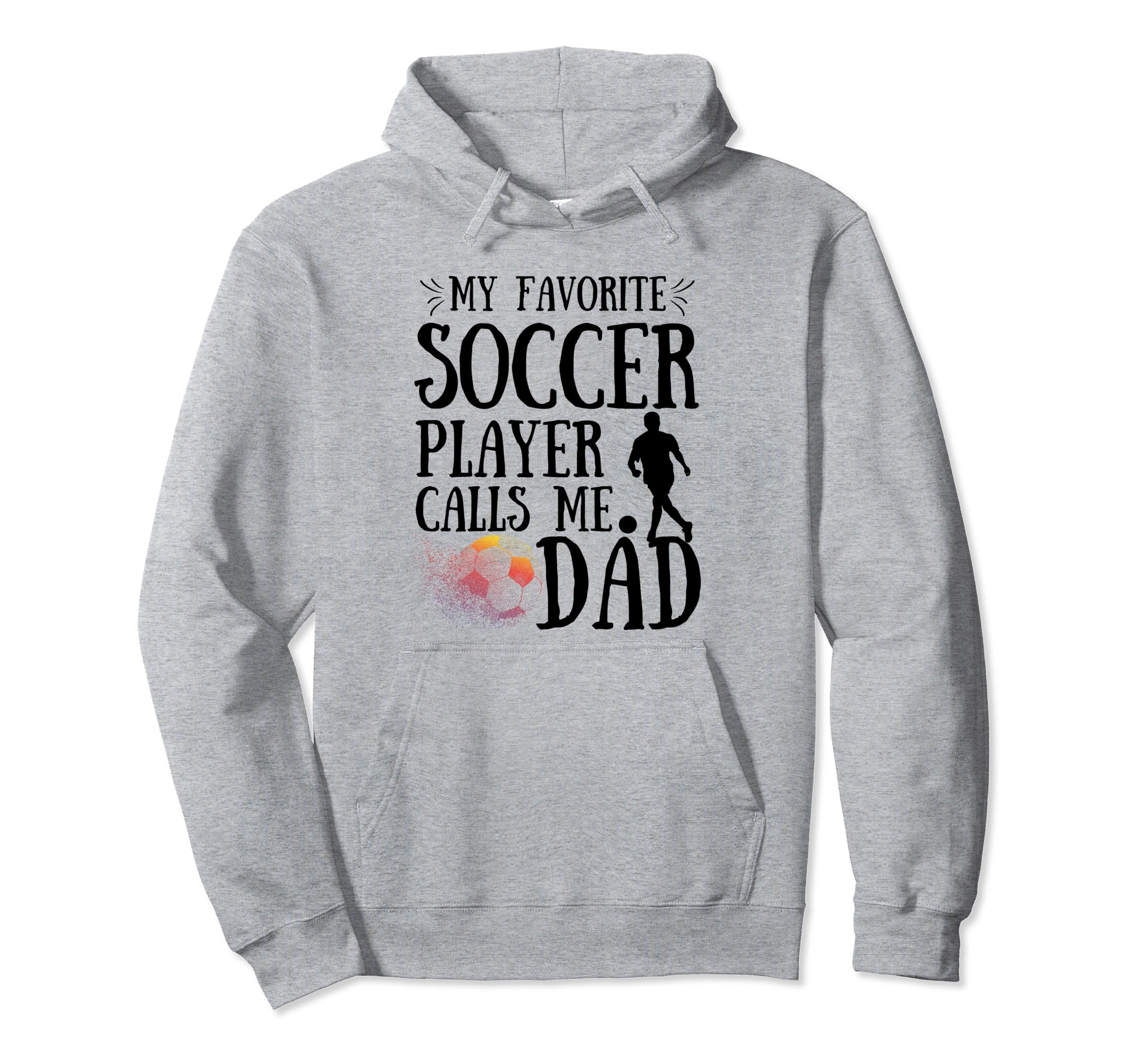 My Favorite Soccer Player Calls Me Hoodie - Aesthetic Graphic Men Women - T-Shirt, Sweatshirt, Hoodie