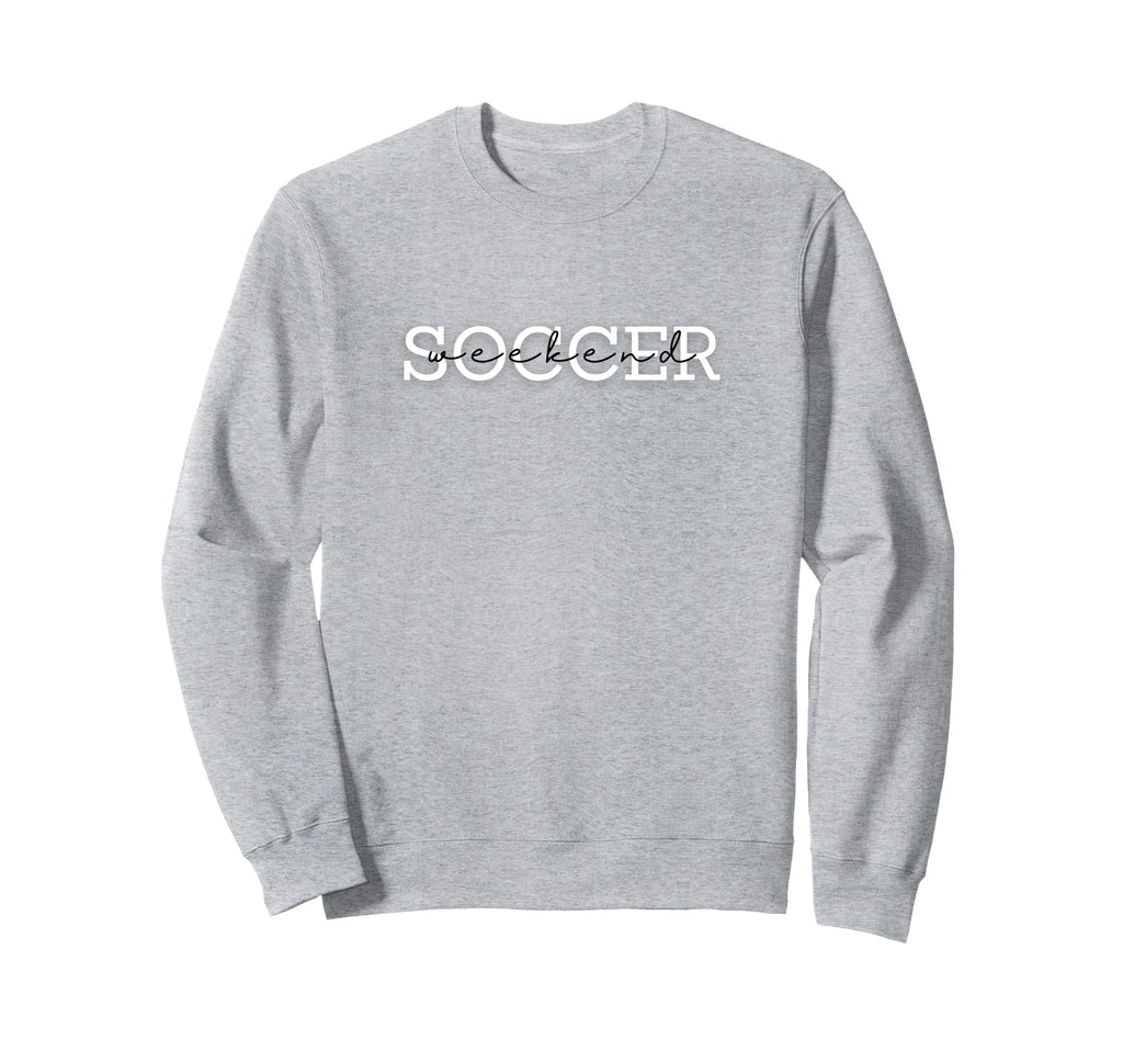 Soccer Weekend Game Tournament Sweatshirt - Custom Art Print for Adults - T-Shirt, Sweatshirt, Hoodie