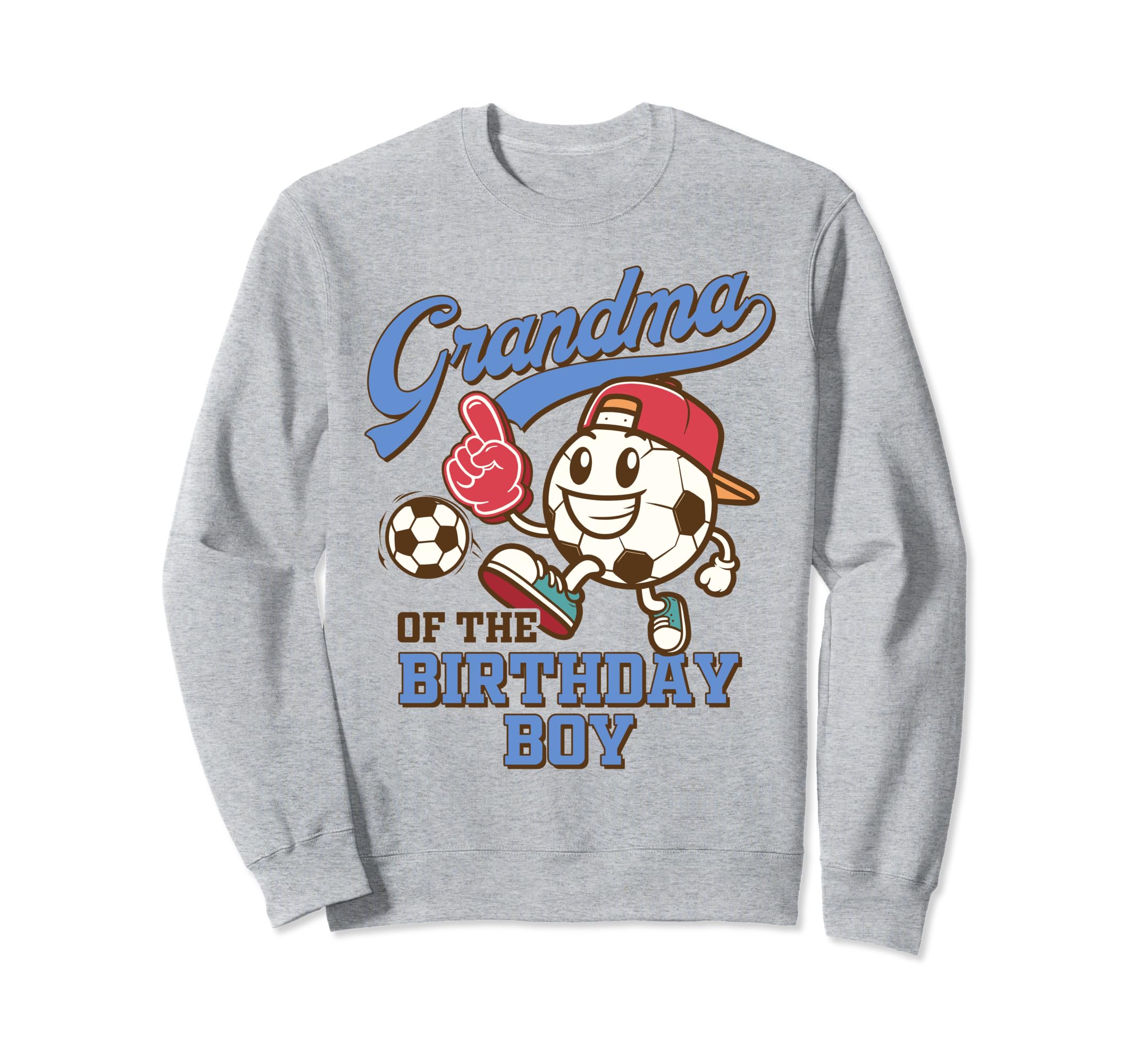 Soccer Grandma Birthday Family Sweatshirt - Aesthetic Graphic Unisex - T-Shirt, Sweatshirt, Hoodie