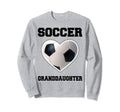 Soccer Granddaughter Family Sweatshirt - Fun Novelty Design for Adults - T-Shirt, Sweatshirt, Hoodie