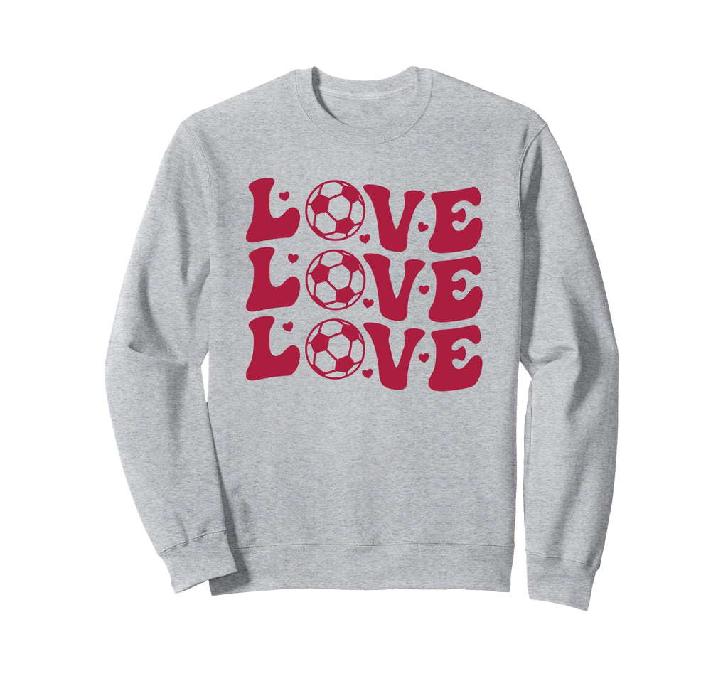 Soccer Valentines Day Love Sweatshirt - Casual Everyday Wear for Adults - T-Shirt, Sweatshirt, Hoodie