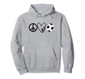 Peace Love Soccer Shirts Coaches Hoodie - Fun Novelty Design for Adults - T-Shirt, Sweatshirt, Hoodie