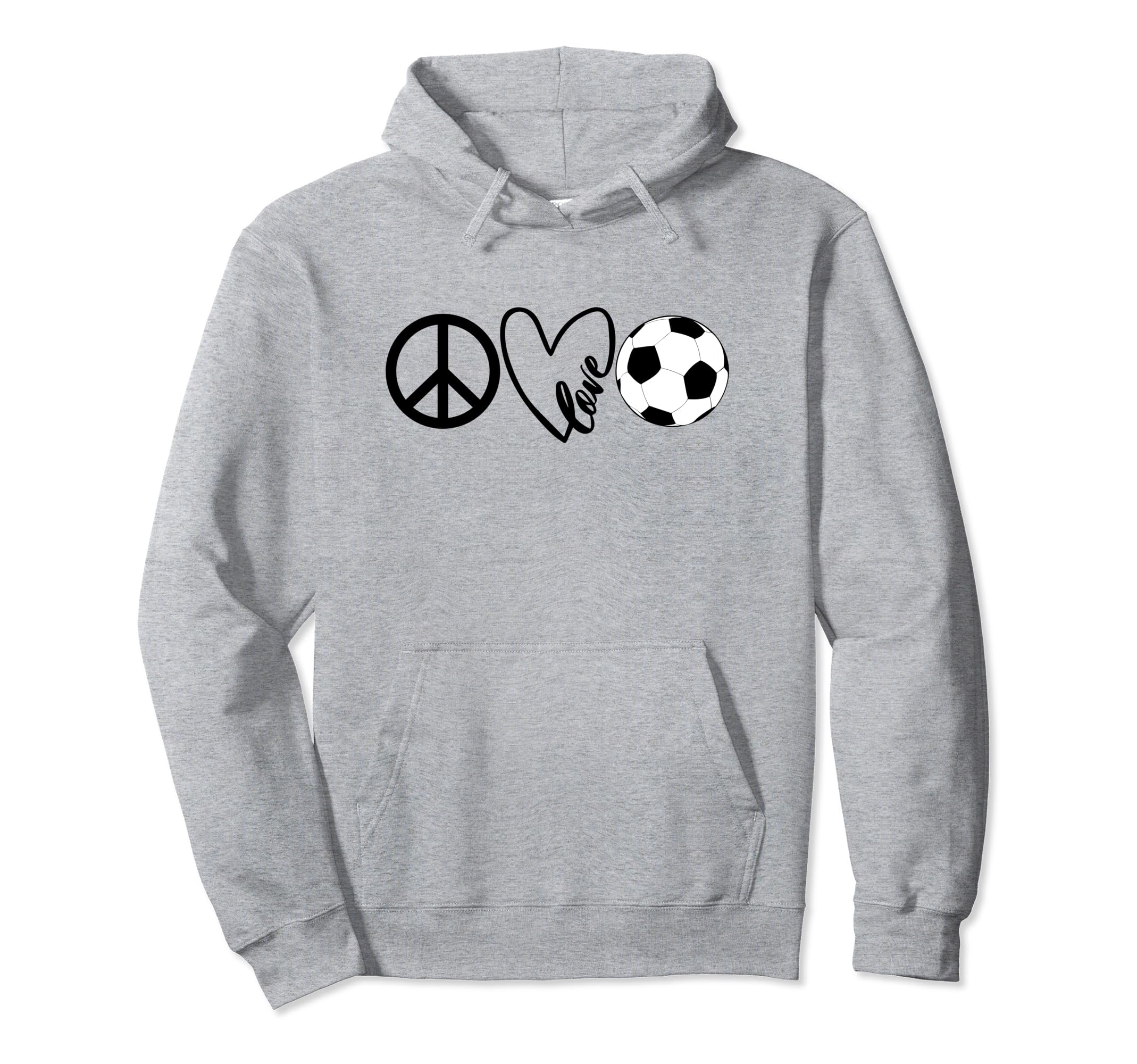 Peace Love Soccer Shirts Coaches Hoodie - Novelty Apparel for Adults - T-Shirt, Sweatshirt, Hoodie