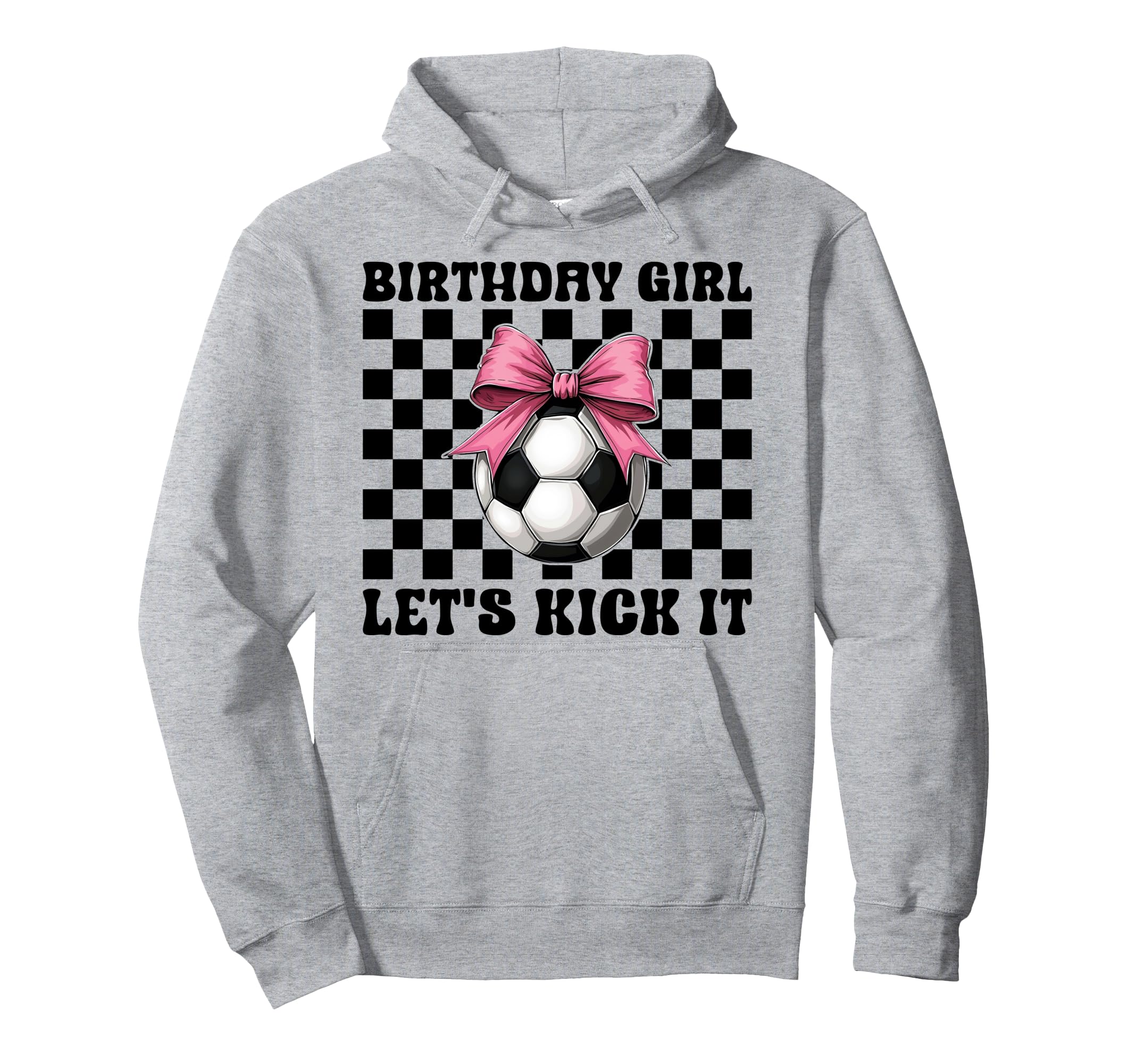 Soccer Soccer Mom Mama Birthday Lets Hoodie - Minimalist Print Men Women - T-Shirt, Sweatshirt, Hoodie