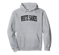 White Sands National Park New Hoodie - Fun Novelty Design for Adults - T-Shirt, Sweatshirt, Hoodie