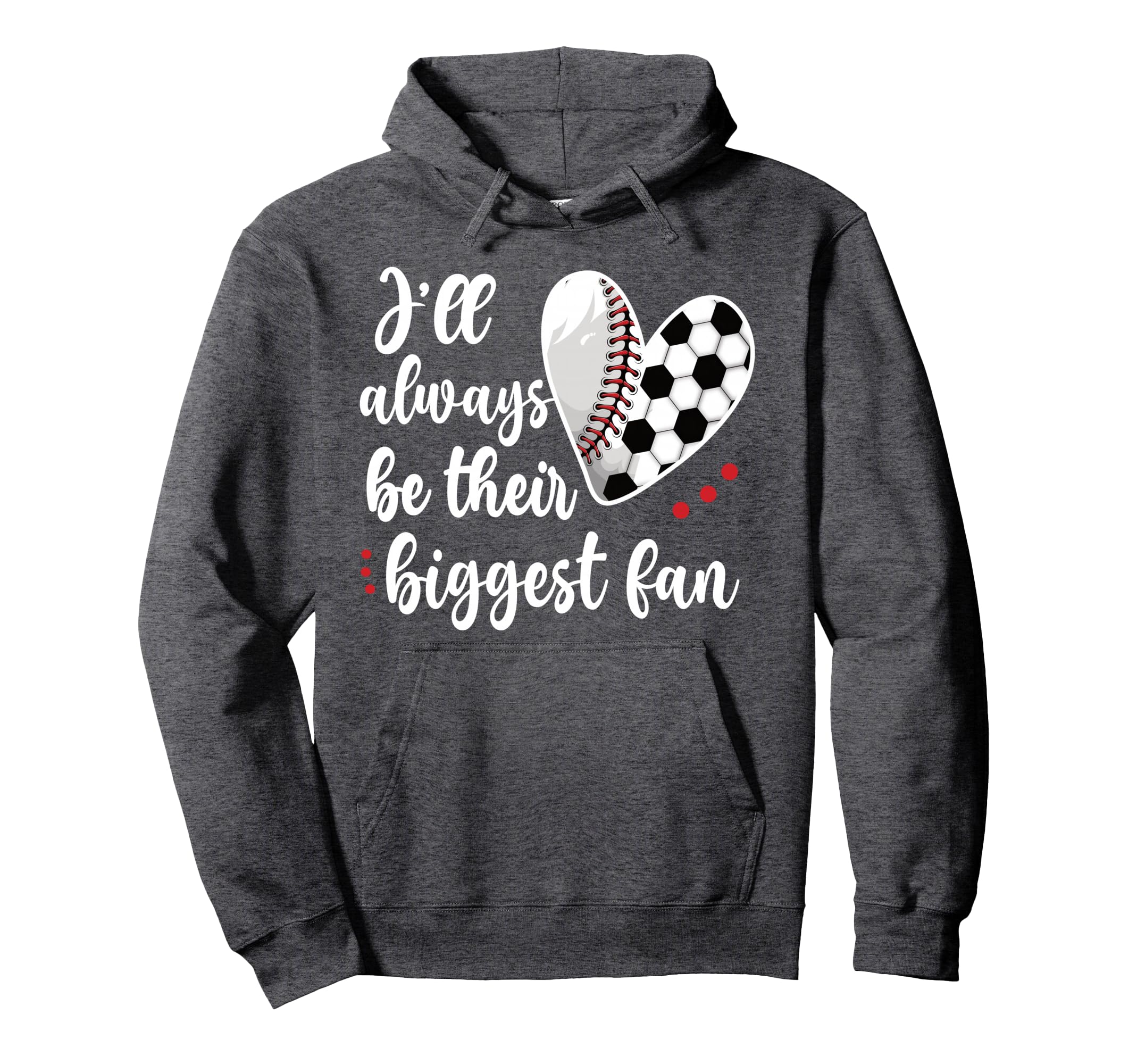 Huge Fan Soccer Baseball Player Mama Hoodie - Novelty Apparel Men Women - T-Shirt, Sweatshirt, Hoodie