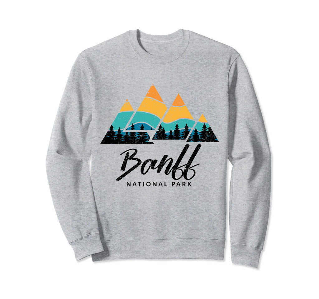 Banff Canadian National Park Sweatshirt - Casual Everyday Wear Unisex - T-Shirt, Sweatshirt, Hoodie