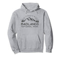 National Park Gift Badlands Hoodie - Fun Novelty Design for Adults - T-Shirt, Sweatshirt, Hoodie