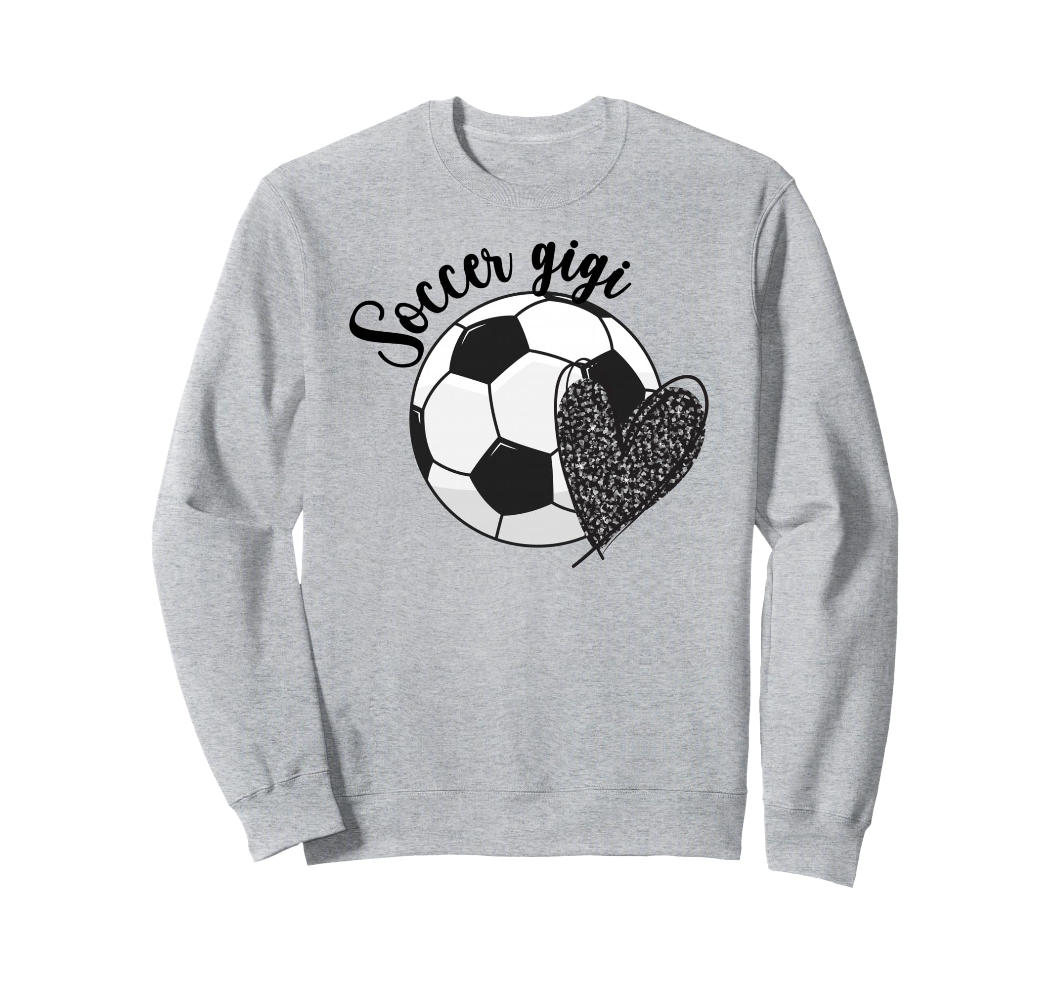 Soccer Gigi Grandma Heart Gigi Sweatshirt - Casual Everyday Wear Unisex - T-Shirt, Sweatshirt, Hoodie