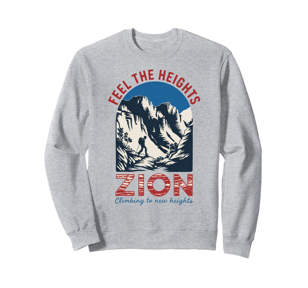 Zion National Park Zion Hiking Sweatshirt - Fun Novelty Design for Adults - T-Shirt, Sweatshirt, Hoodie