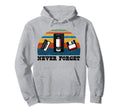 Never Forget Cassette Tape Hoodie - Graphic Print Men Women - T-Shirt, Sweatshirt, Hoodie