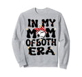 My Mom Both Era Baseball Soccer Sweatshirt - Novelty Apparel for Adults - T-Shirt, Sweatshirt, Hoodie
