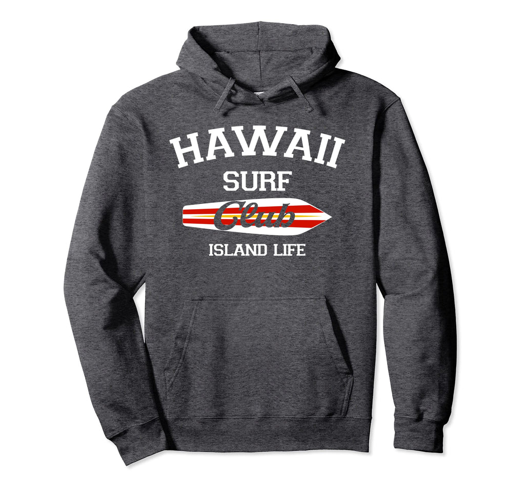 Hawaii Surf Club Surfing Beach Hoodie - Novelty Apparel for Adults - T-Shirt, Sweatshirt, Hoodie