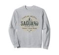 Saguaro National Park Sweatshirt - Fun Novelty Design for Adults - T-Shirt, Sweatshirt, Hoodie