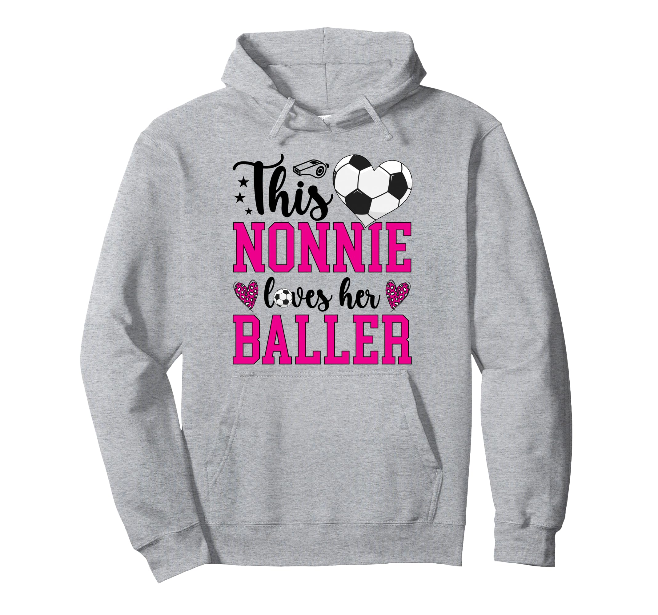 Soccer Nonnie Loves Her Baller Nonnie Hoodie - Trendy Graphic Men Women - T-Shirt, Sweatshirt, Hoodie