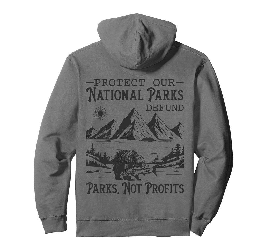Protect Our National Parks Hiking Hoodie - Casual Everyday Wear for Adults - T-Shirt, Sweatshirt, Hoodie