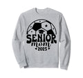 Senior Mom Soccer Class 2024 Womens Sweatshirt - Graphic Print Men Women - T-Shirt, Sweatshirt, Hoodie