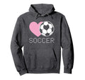 Soccer Lover Heart And Ball Hoodie - Fun Novelty Design Unisex - T-Shirt, Sweatshirt, Hoodie