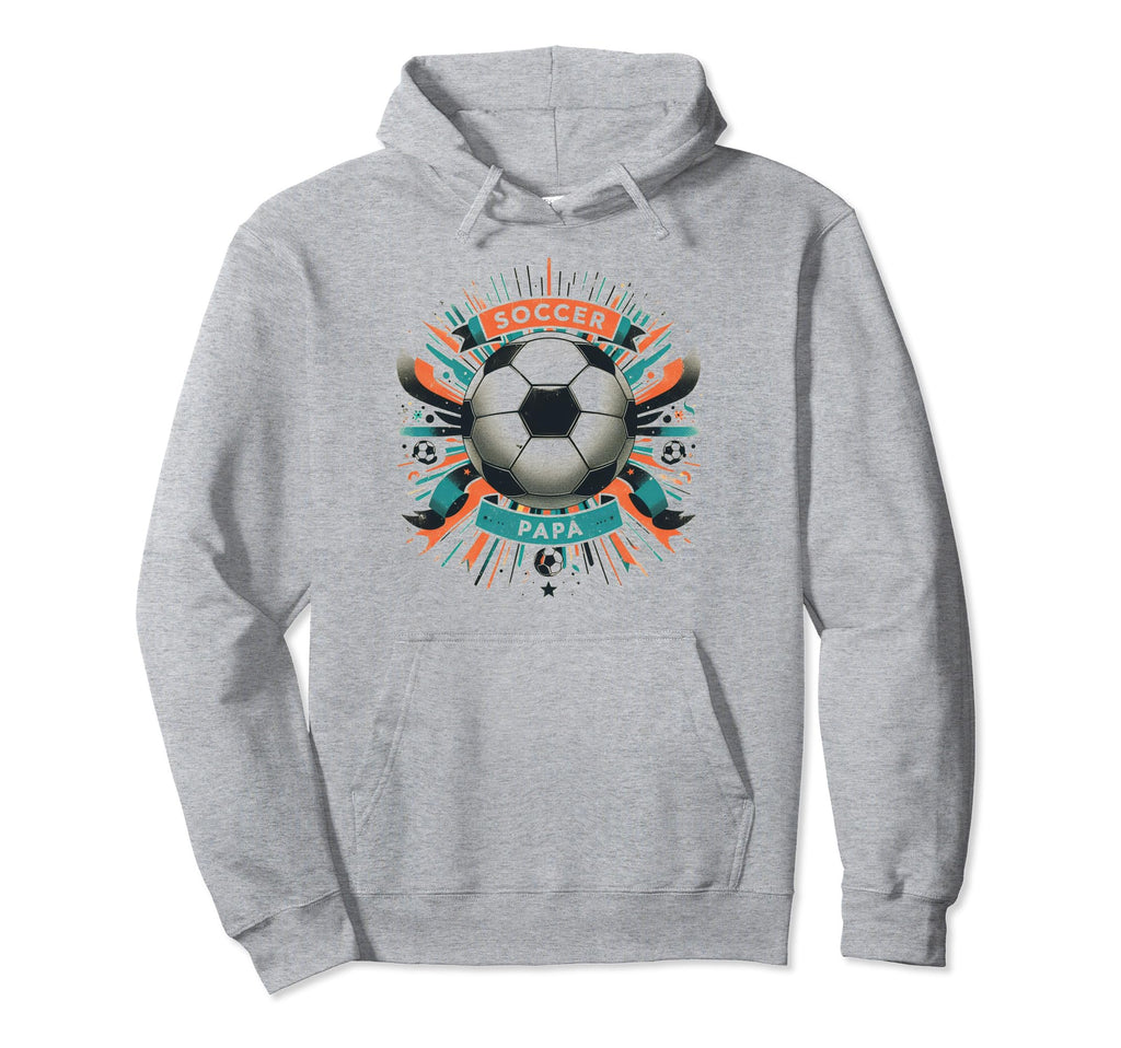Soccer Papa Family Matching Dad Fathers Hoodie - Trendy Graphic Men Women - T-Shirt, Sweatshirt, Hoodie