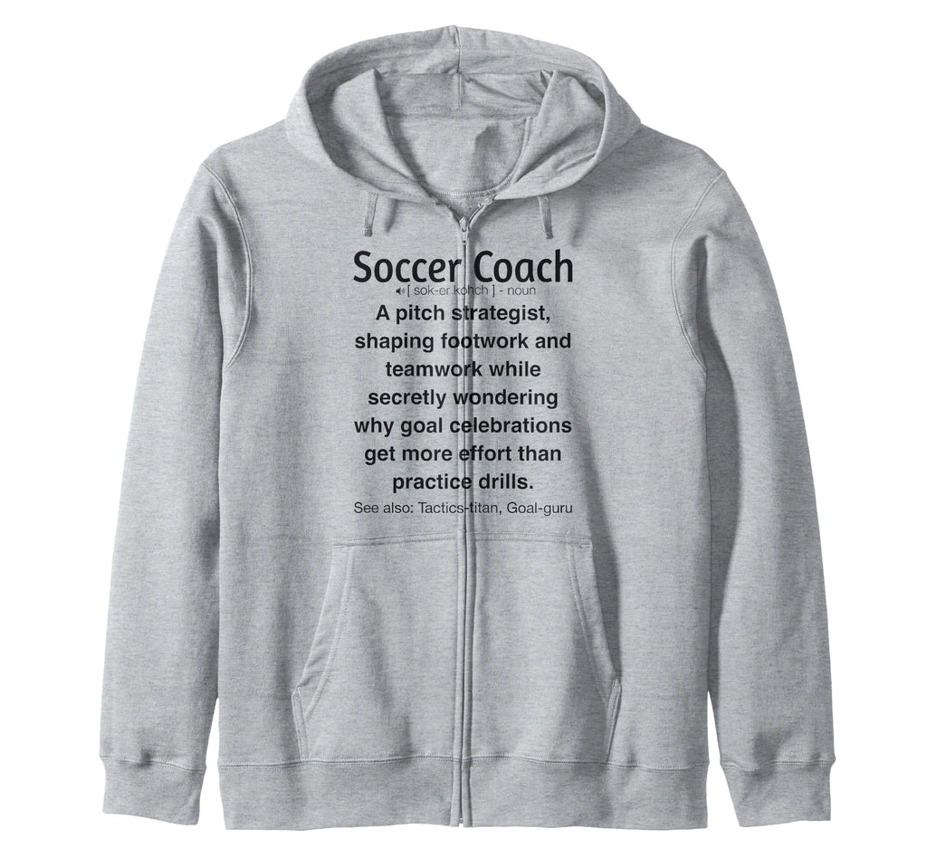 Soccer Coach Funny Gifts Hoodie - Graphic Print Men Women - T-Shirt, Sweatshirt, Hoodie