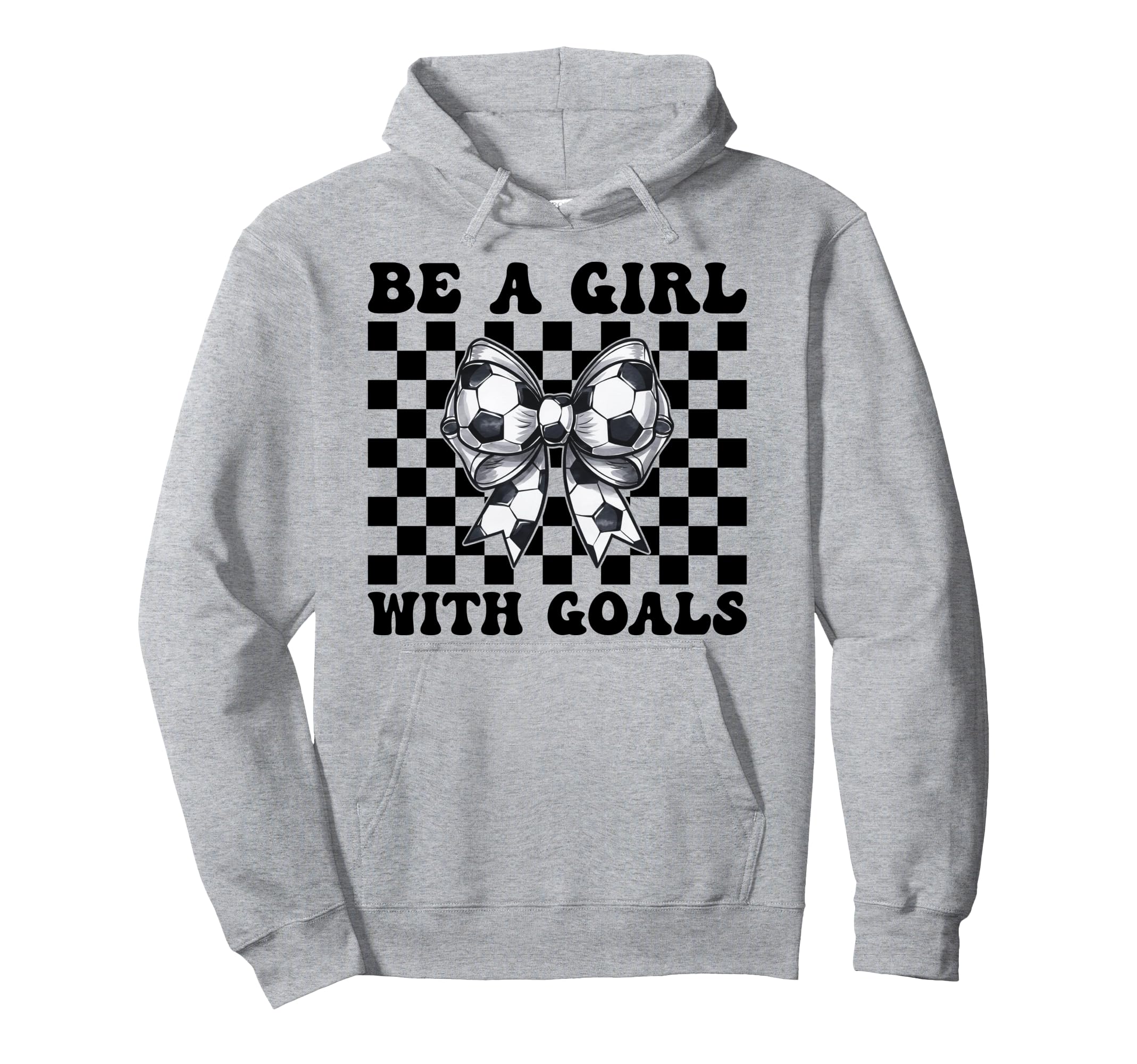 Soccer Be Goals Hoodie - Graphic Print Men Women - T-Shirt, Sweatshirt, Hoodie