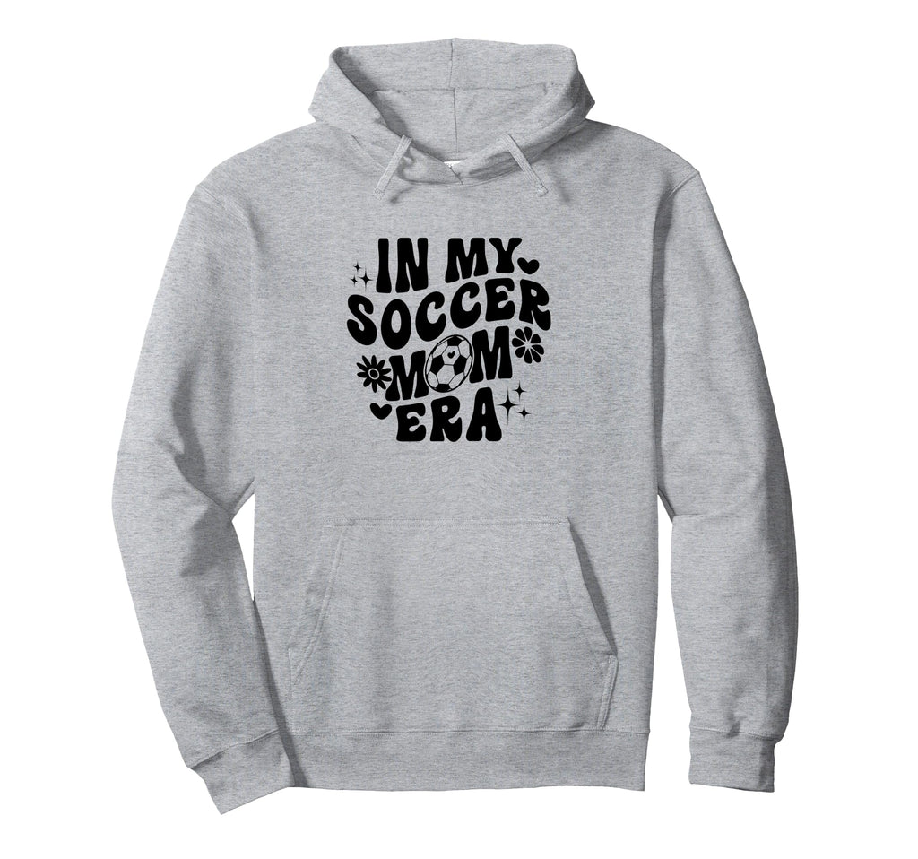 My Soccer Mom Era Groovy Soccer Mama Hoodie - Fun Novelty Design Unisex - T-Shirt, Sweatshirt, Hoodie