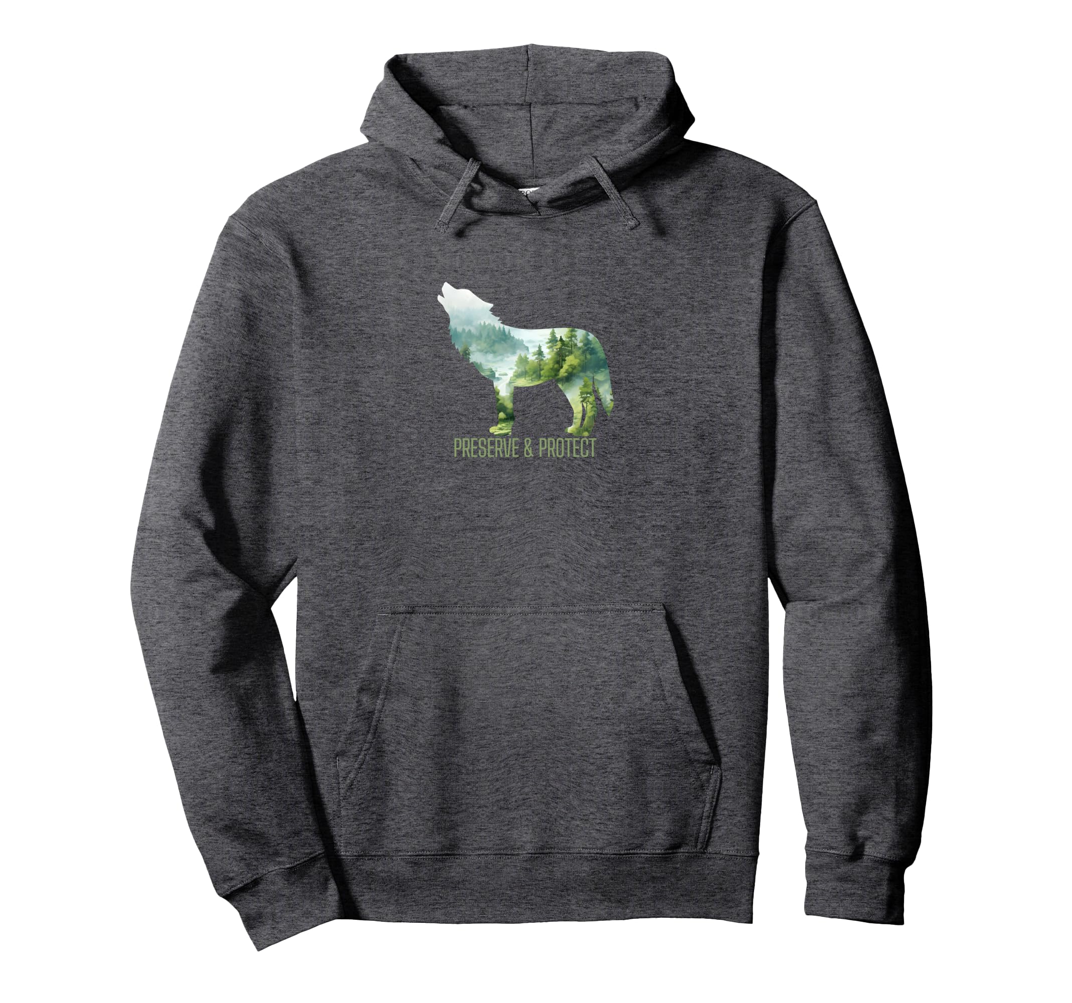 Preserve Protect National Park Forest Hoodie - Streetwear Style Men Women - T-Shirt, Sweatshirt, Hoodie