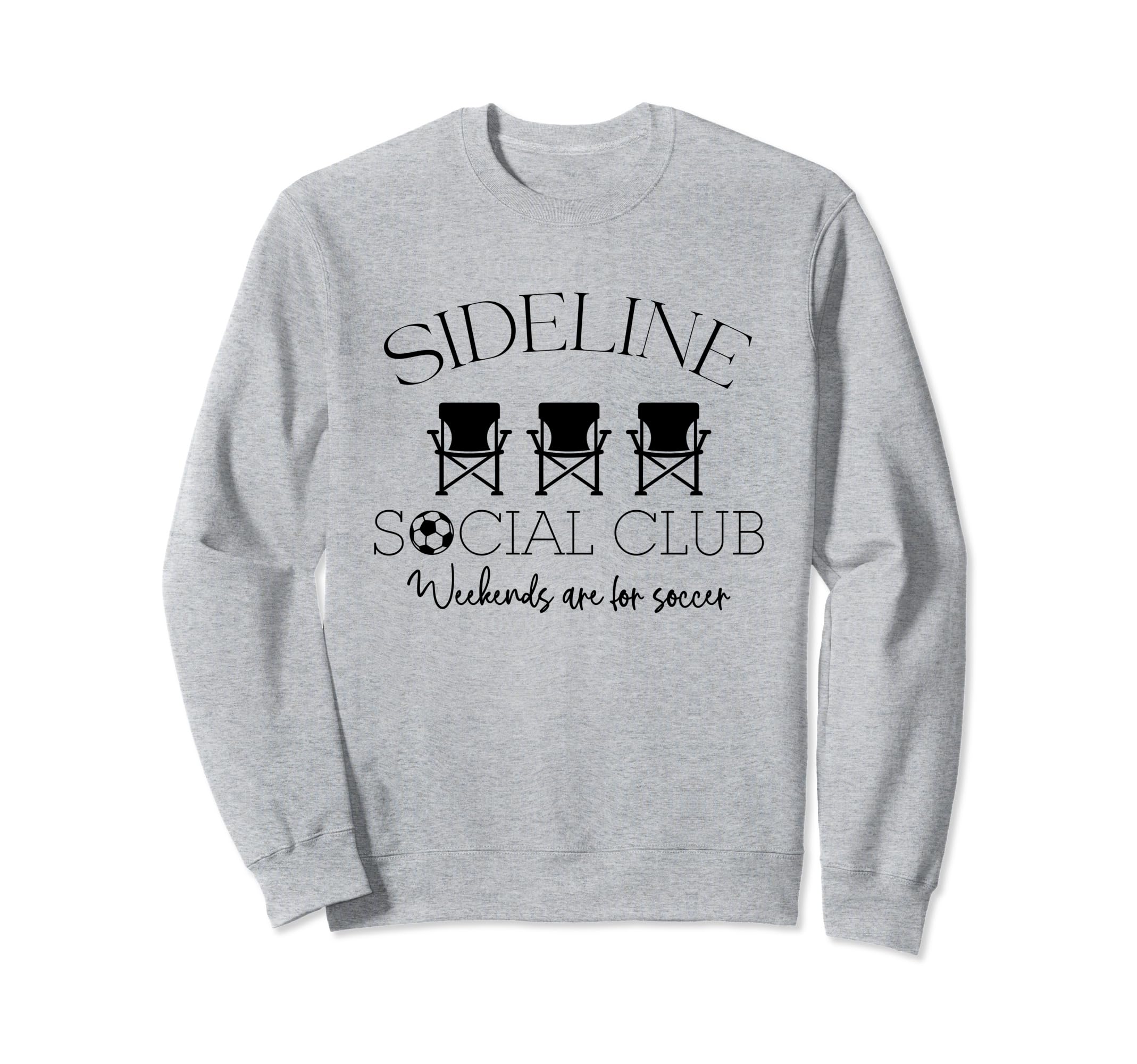 Sideline Social Club Weekends Sweatshirt - Casual Everyday Wear Men Women - T-Shirt, Sweatshirt, Hoodie