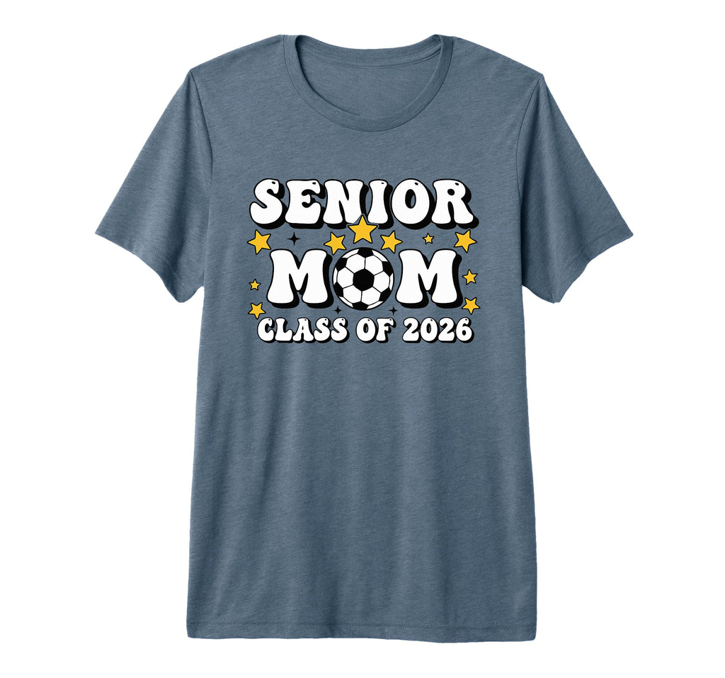 Soccer Mom Senior Mom Class 2026 T-Shirt - Custom Art Print for Adults - T-Shirt, Sweatshirt, Hoodie