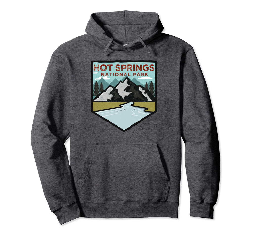 Hot Springs National Park Gift Hoodie - Fun Novelty Design Men Women - T-Shirt, Sweatshirt, Hoodie