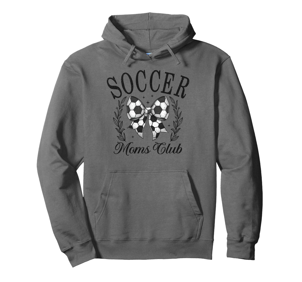 Soccer Moms Club Hoodie - Fun Novelty Design for Adults - T-Shirt, Sweatshirt, Hoodie