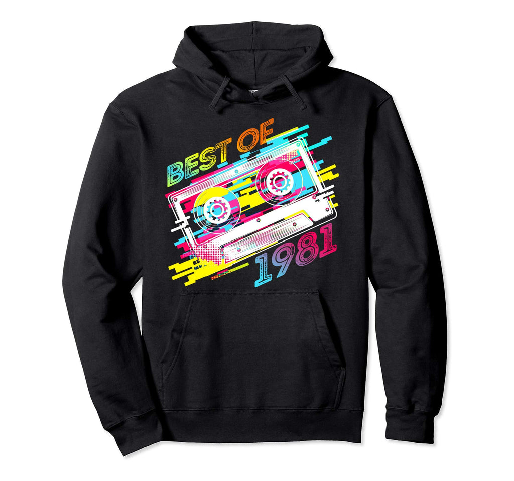 Best 1981 40Th Birthday Gifts Hoodie - Fun Novelty Design for Adults - T-Shirt, Sweatshirt, Hoodie