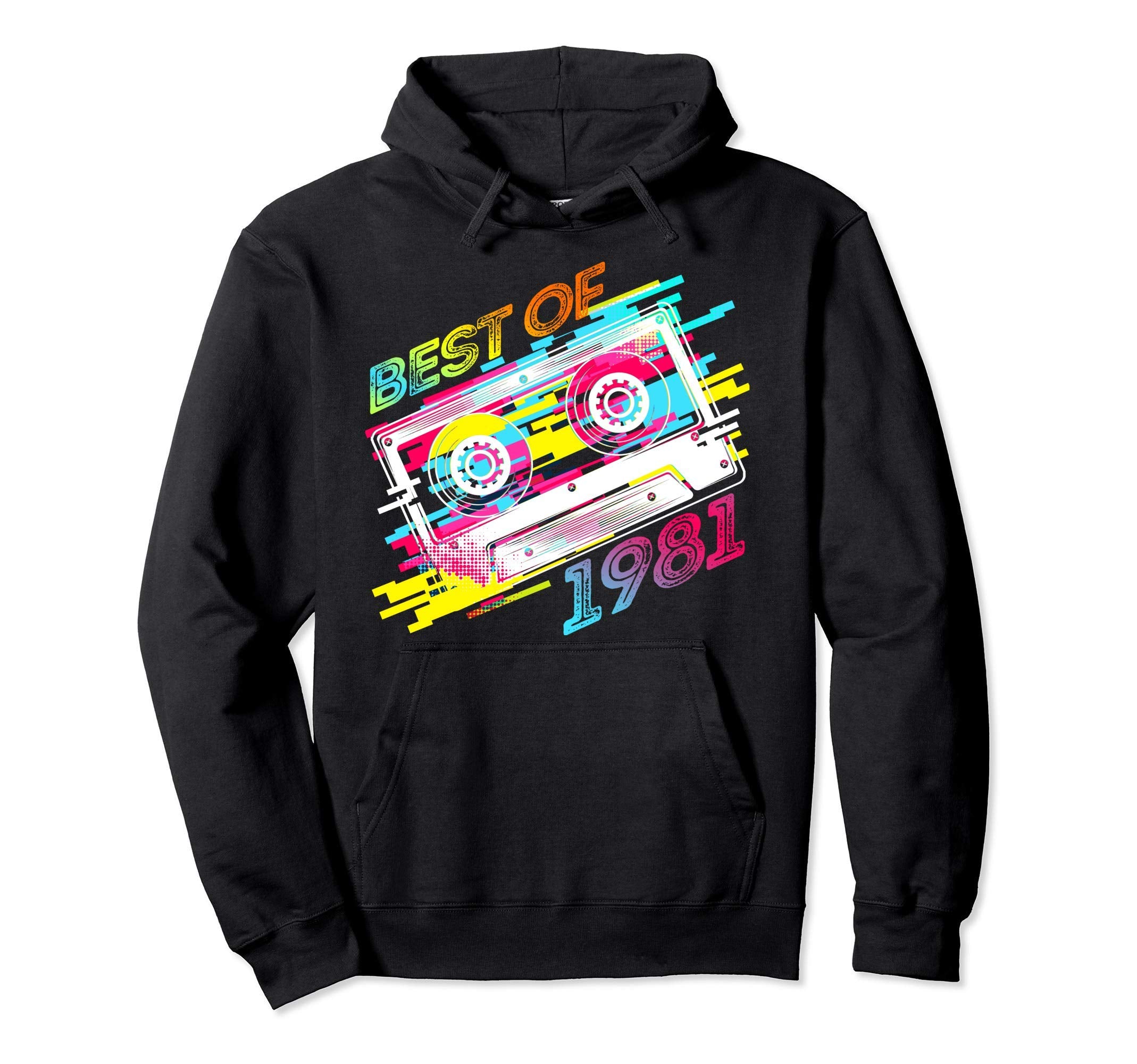 Best 1981 40Th Birthday Gifts Hoodie - Fun Novelty Design for Adults - T-Shirt, Sweatshirt, Hoodie