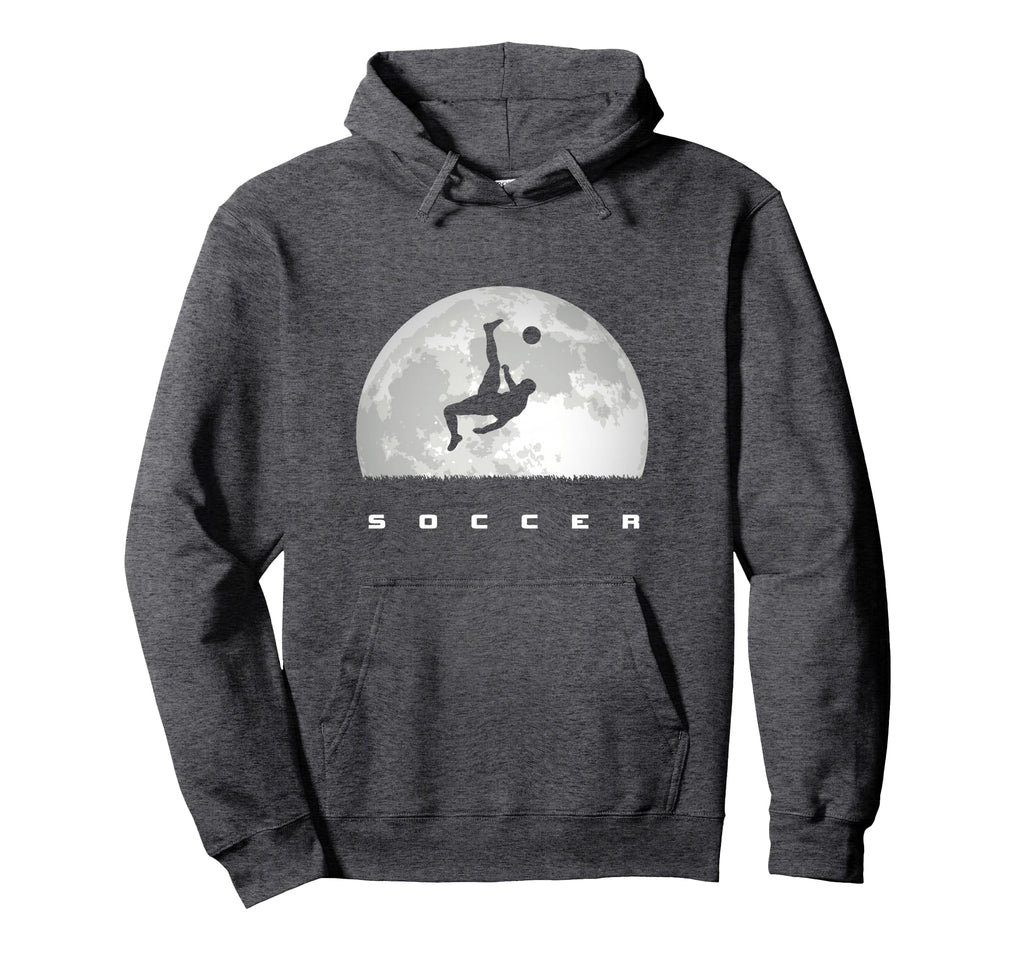 Soccer Soccer Players Or Fans Hoodie - Fun Novelty Design Men Women - T-Shirt, Sweatshirt, Hoodie