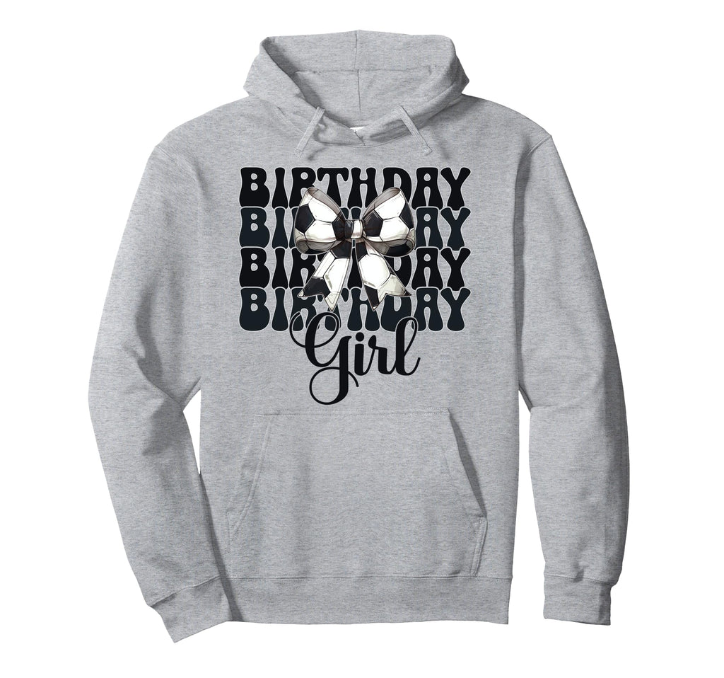Birthday Soccer Coquette Bow Hoodie - Novelty Apparel Unisex - T-Shirt, Sweatshirt, Hoodie