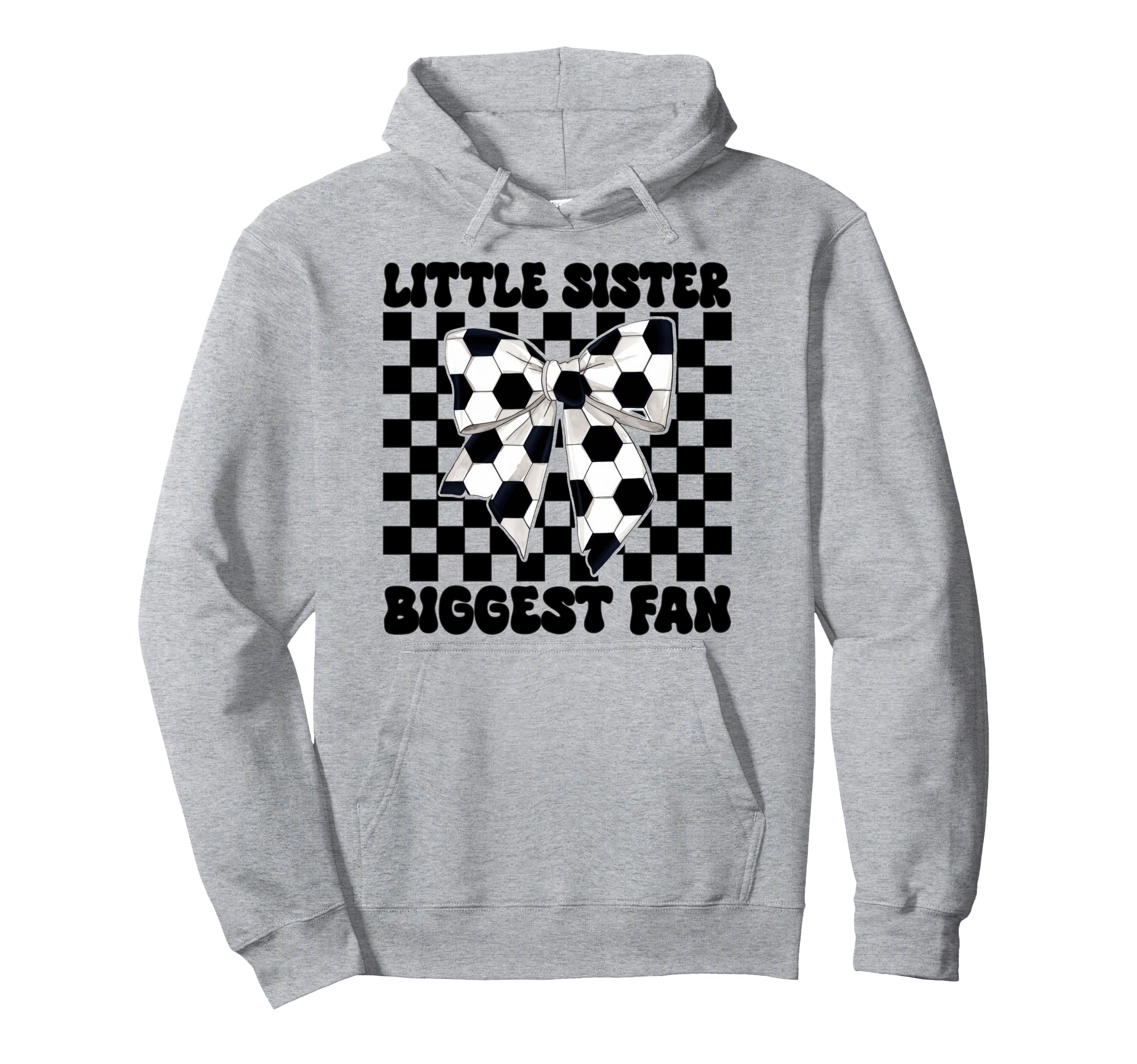 Soccer Sister Coquette Little Sister Hoodie - Fun Novelty Design Unisex - T-Shirt, Sweatshirt, Hoodie