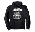 Loud Soccer Coach Im Not Yelling Soccer Hoodie - Trendy Graphic Men Women - T-Shirt, Sweatshirt, Hoodie