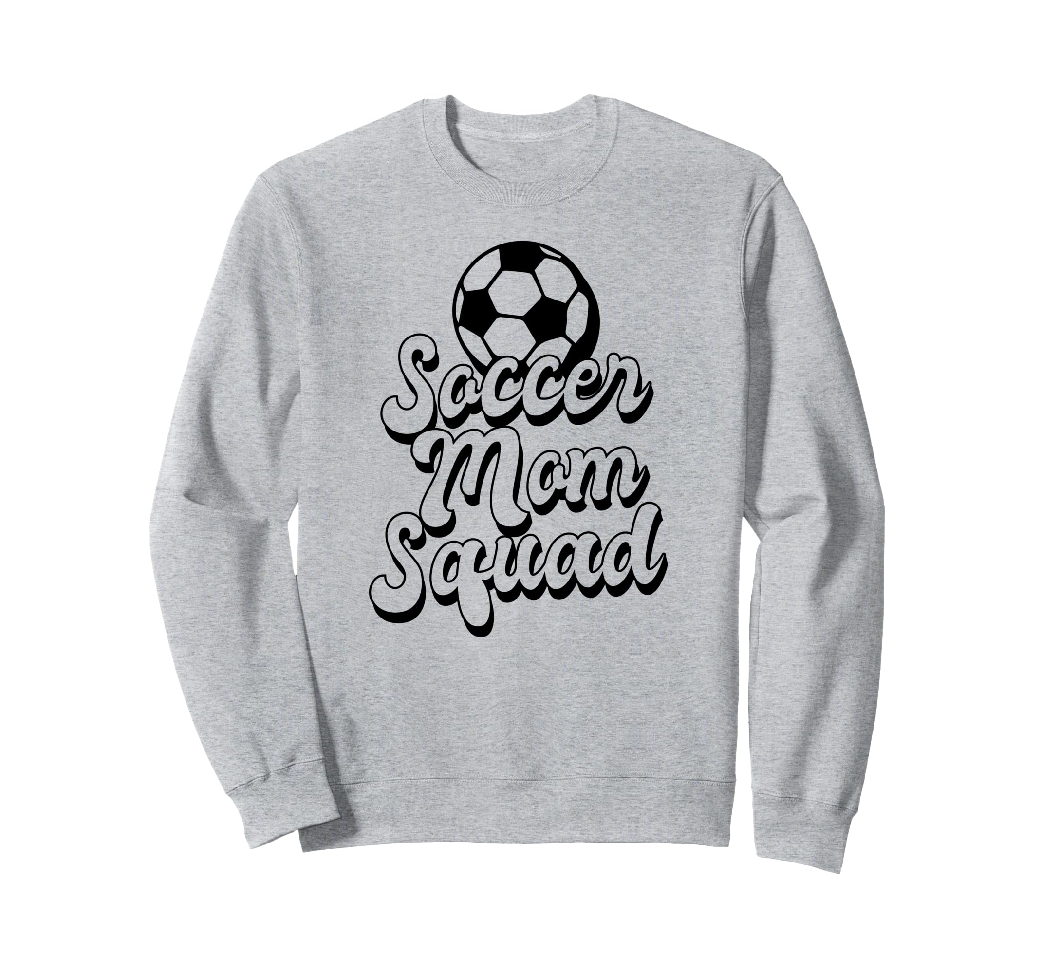 Soccer Mom Squad Funny Soccer Sports Sweatshirt - Aesthetic Graphic Unisex - T-Shirt, Sweatshirt, Hoodie