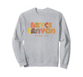 Bryce Canyon National Park 70S 80S Sweatshirt - Graphic Print for Adults - T-Shirt, Sweatshirt, Hoodie