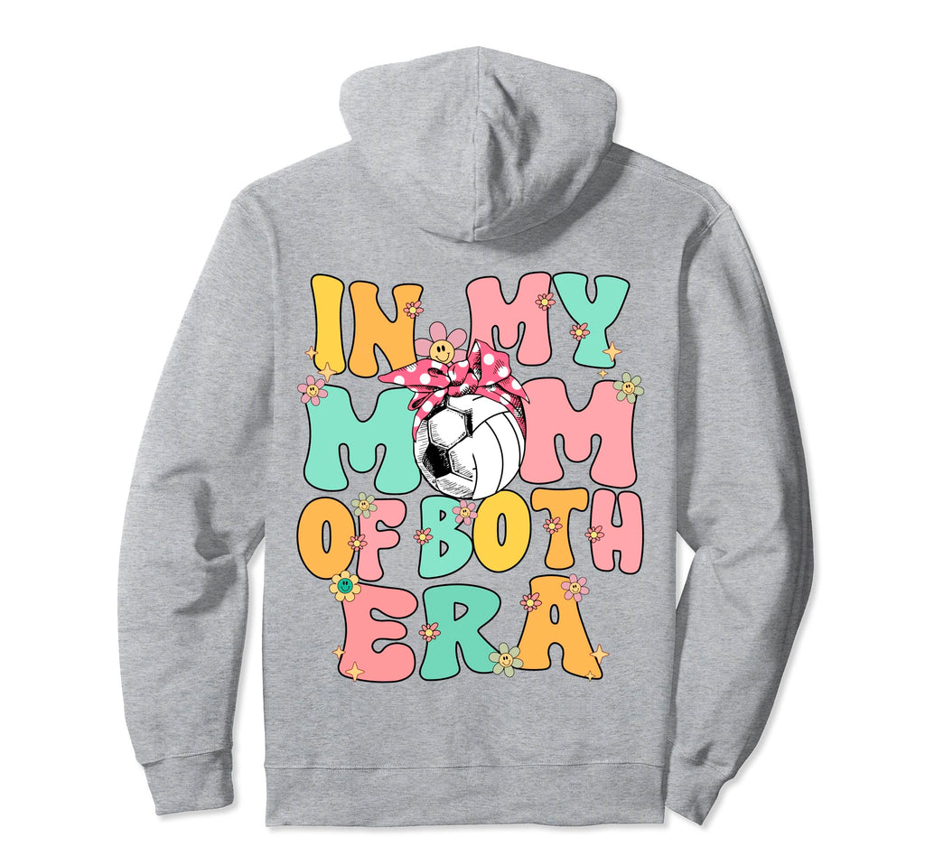 My Mom Both Era Soccer Volleyball Mom Both Hoodie - Minimalist Print Unisex - T-Shirt, Sweatshirt, Hoodie