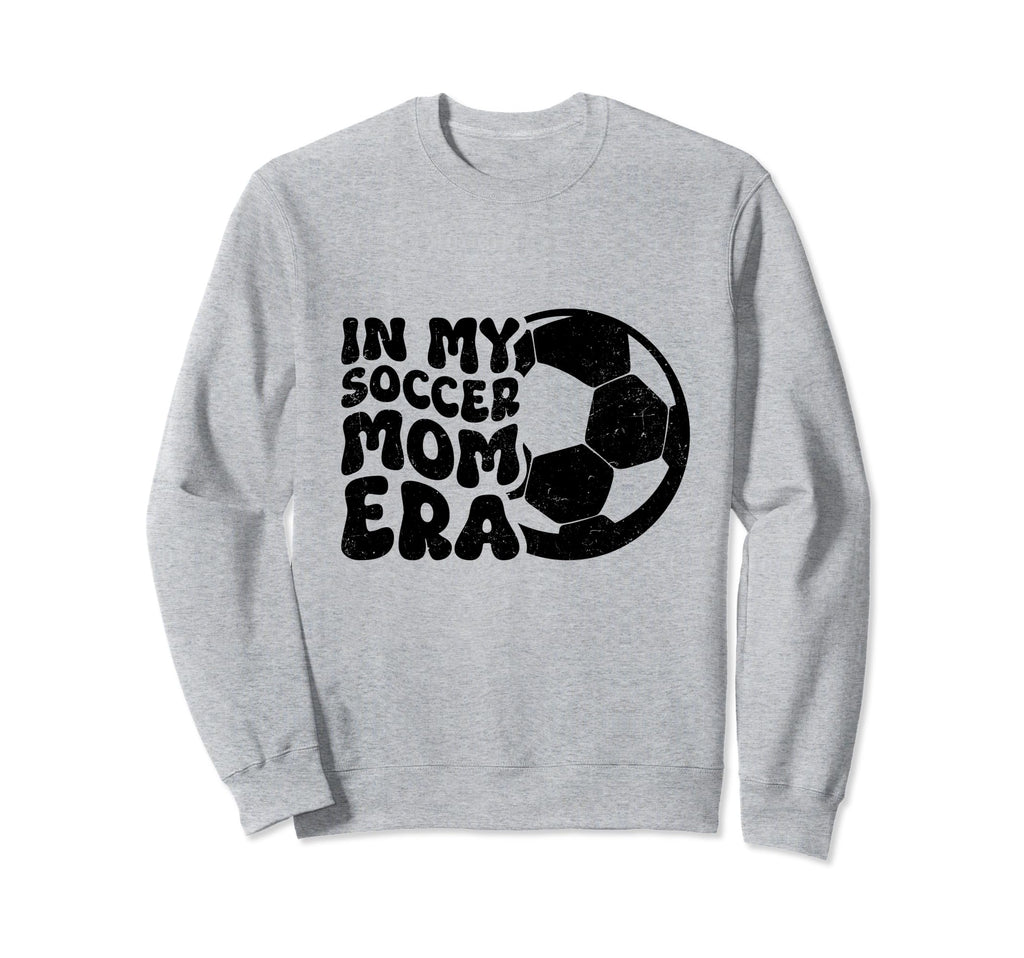 My Soccer Mom Era Womens Sweatshirt - Novelty Apparel for Adults - T-Shirt, Sweatshirt, Hoodie