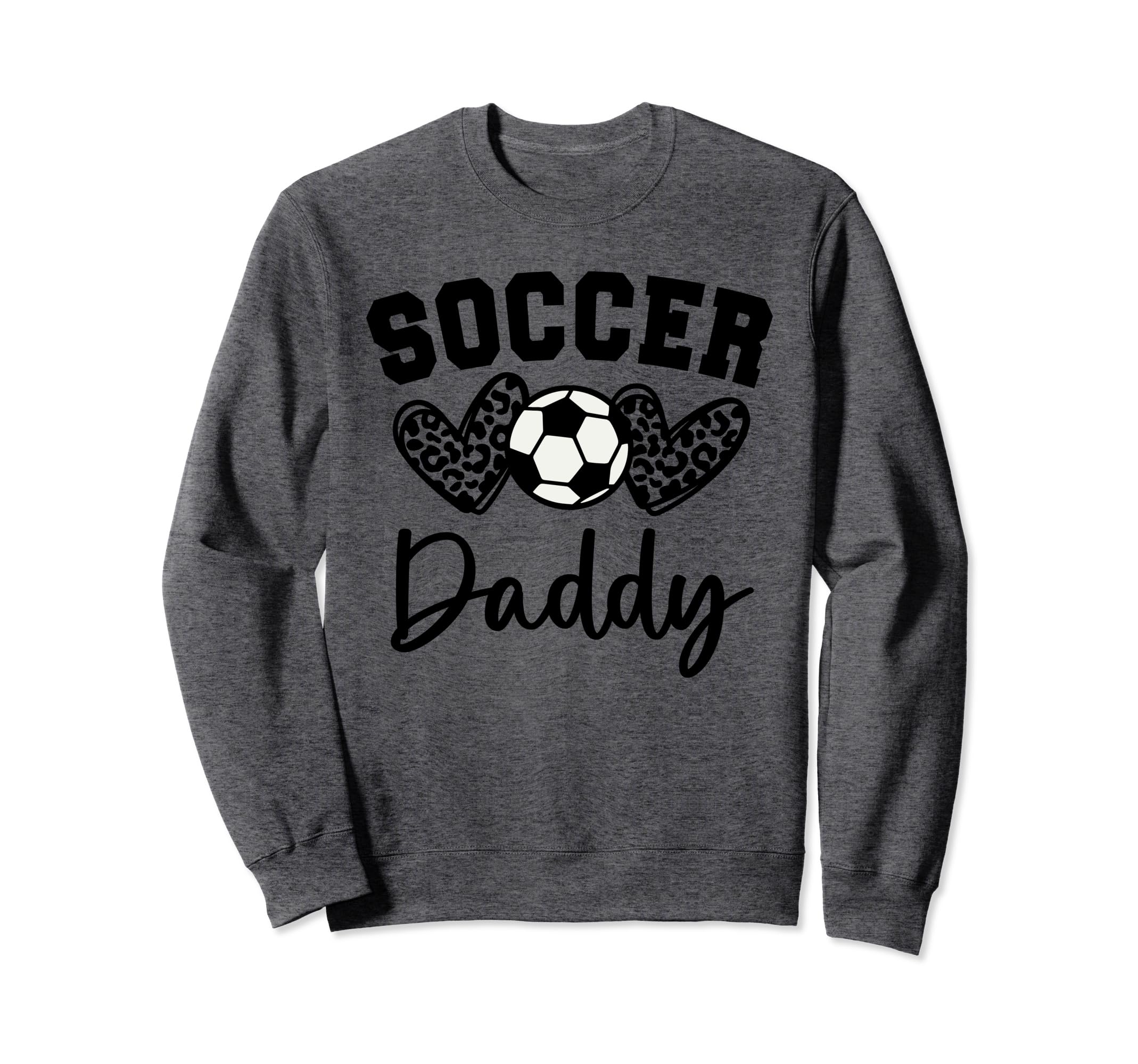 Soccer Daddy Matching Family Sweatshirt - Custom Art Print for Adults - T-Shirt, Sweatshirt, Hoodie